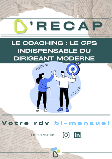 Le coaching : le GPS indispensable du dirigeant moderne