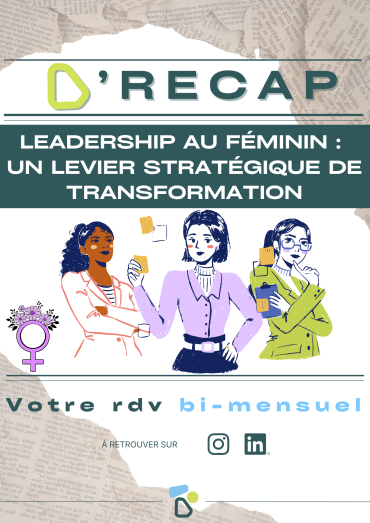 Leadership au féminin : un levier stratégique de transformation
